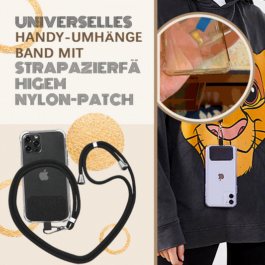 Universal cell phone lanyard with durable nylon patch